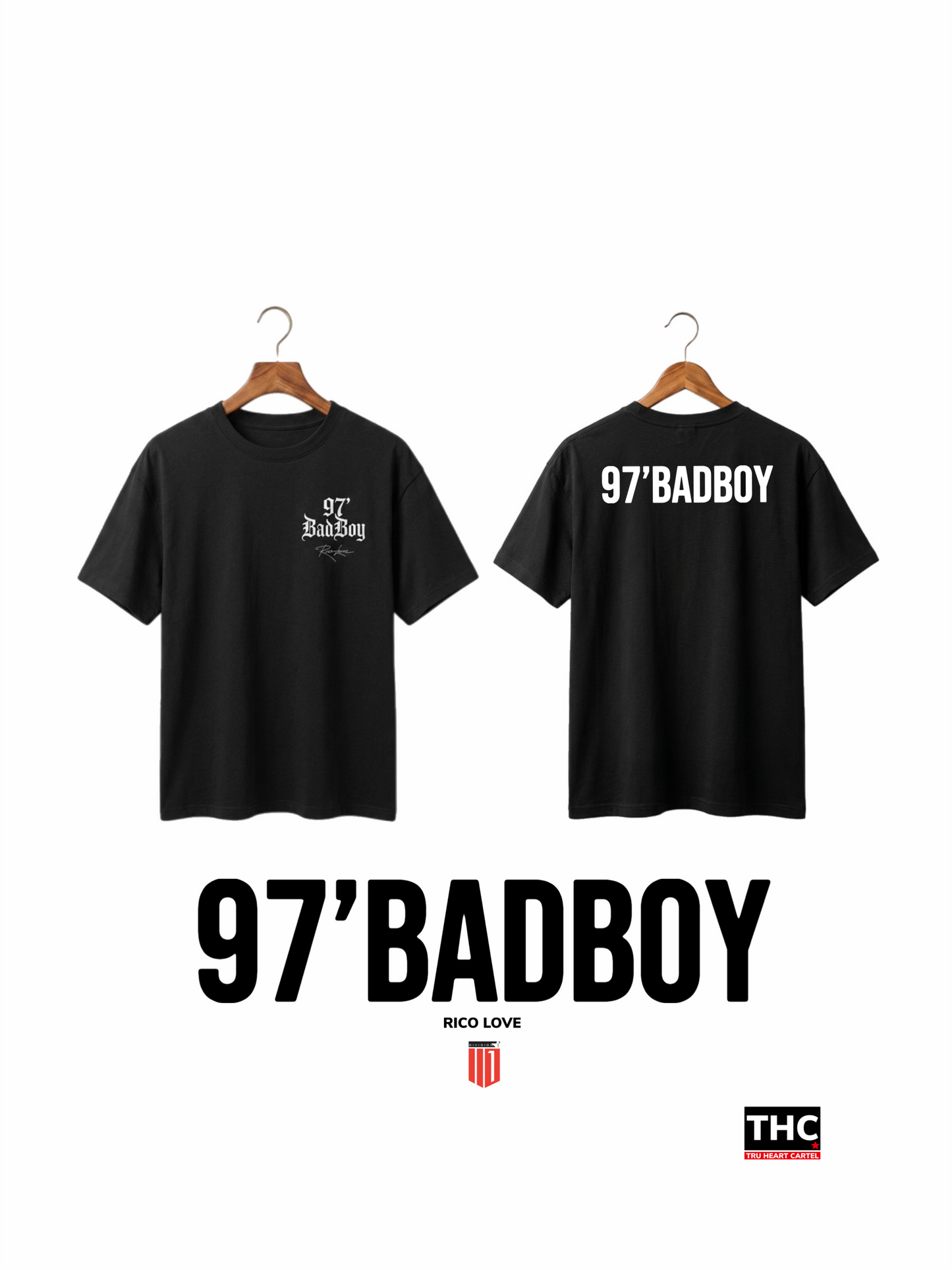 97’ BADBOY Rico Love X Tru Heart