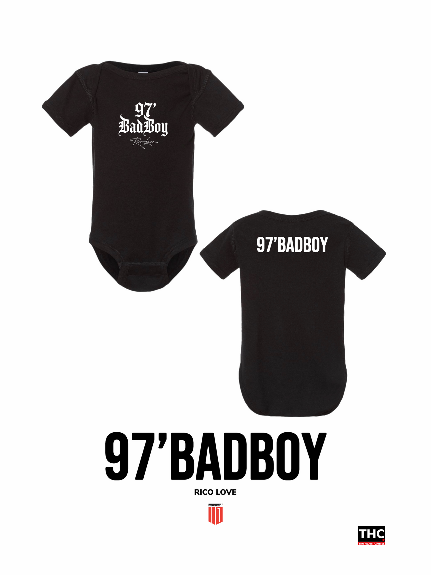 “97’ BADBOY” ONESIES - RICO LOVE x TRU HEART