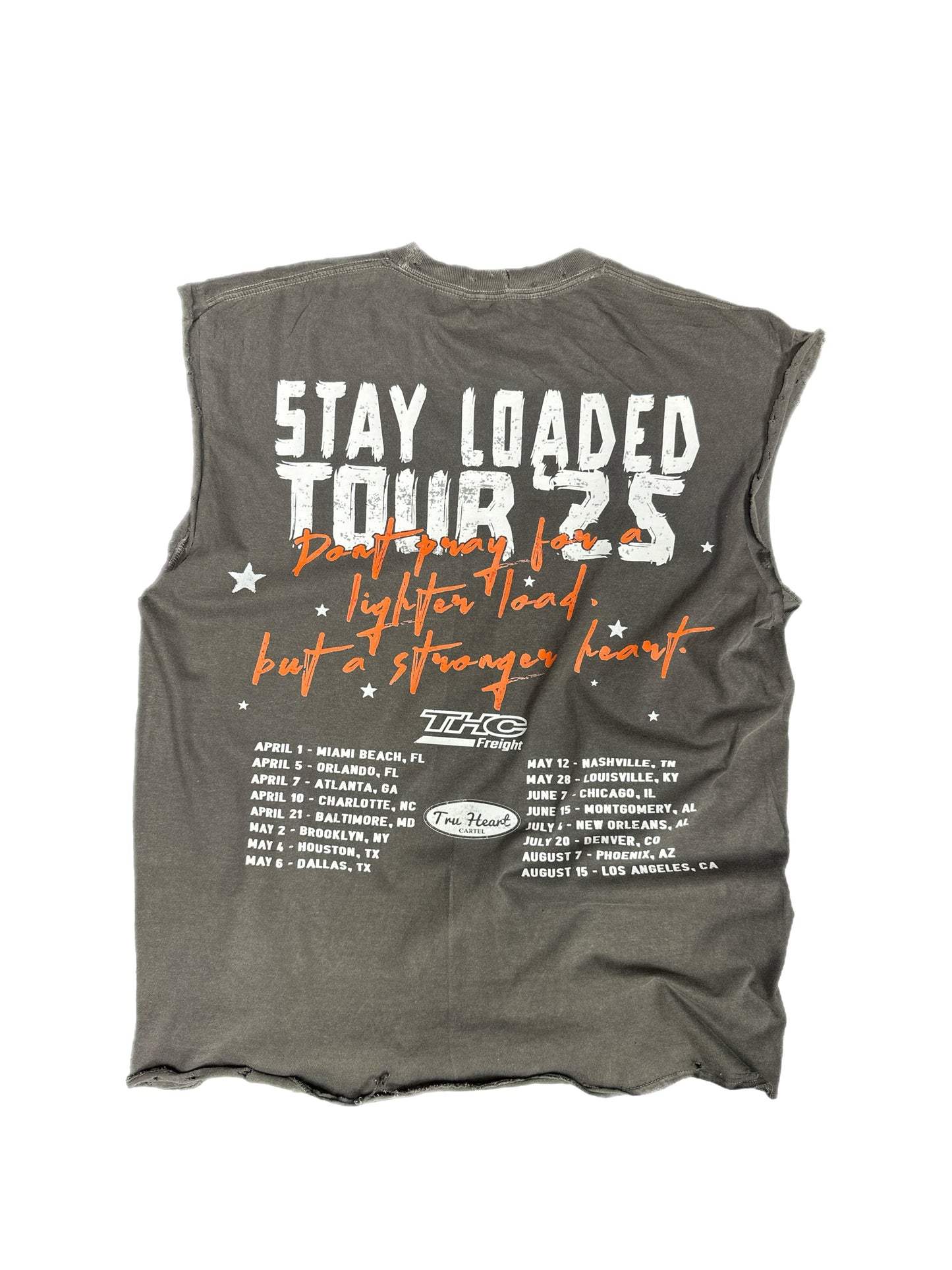 THC FREIGHT, “STAY LOADED TOUR ‘25”