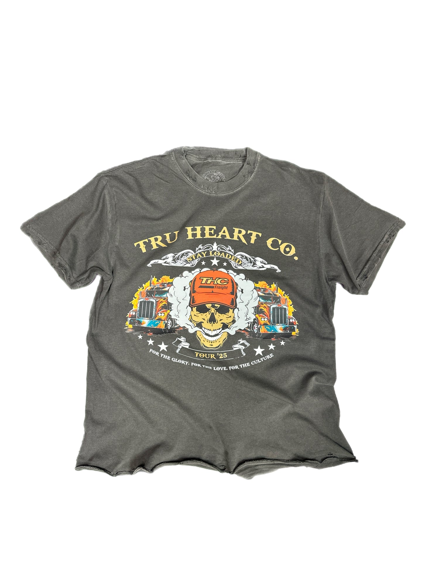 THC FREIGHT, “STAY LOADED TOUR ‘25”